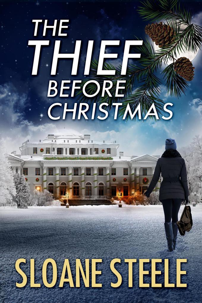 The Thief Before Christmas (Counterfeit Capers #4)