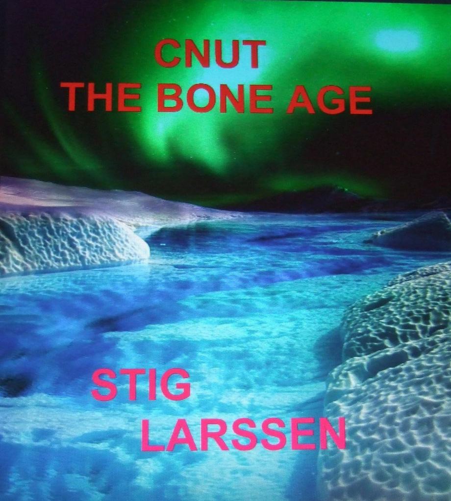 Cnut - The Bone Age