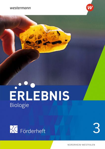 Erlebnis Biologie 3 Förderheft. Für Nordrhein-Westfalen