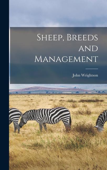 Sheep Breeds and Management