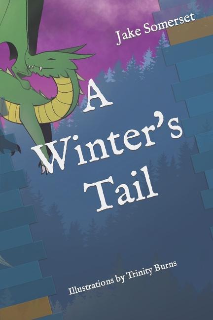 A Winter‘s Tail
