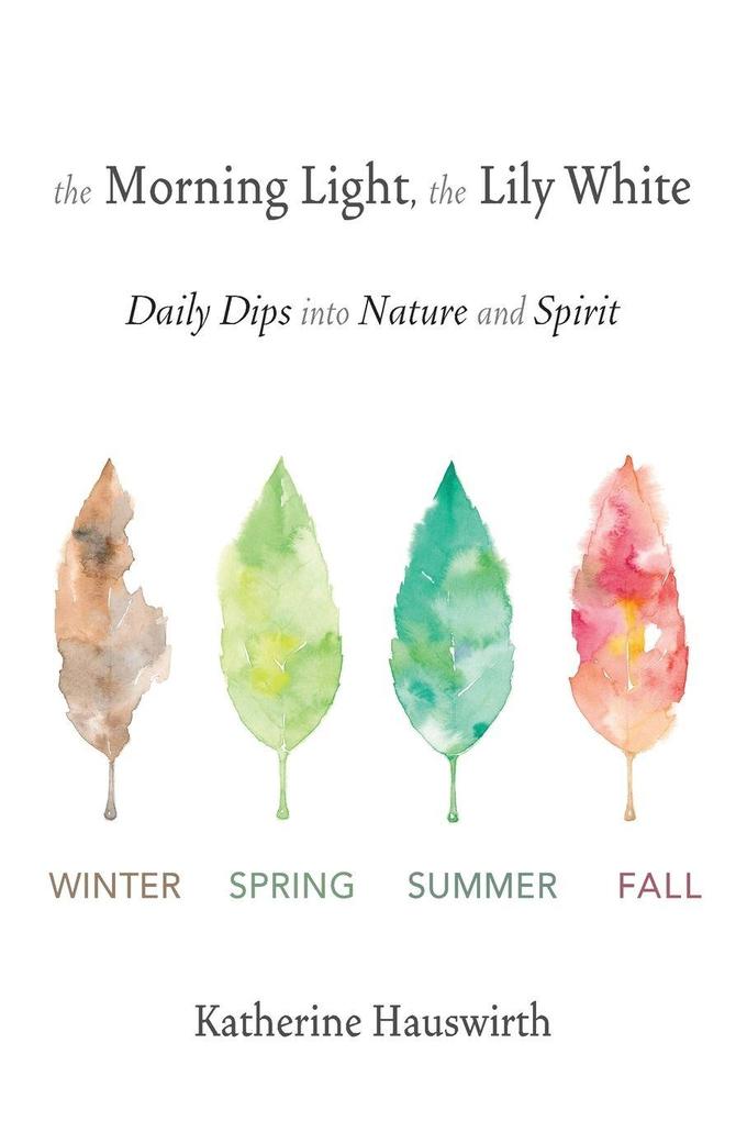 The Morning Light The Lily White