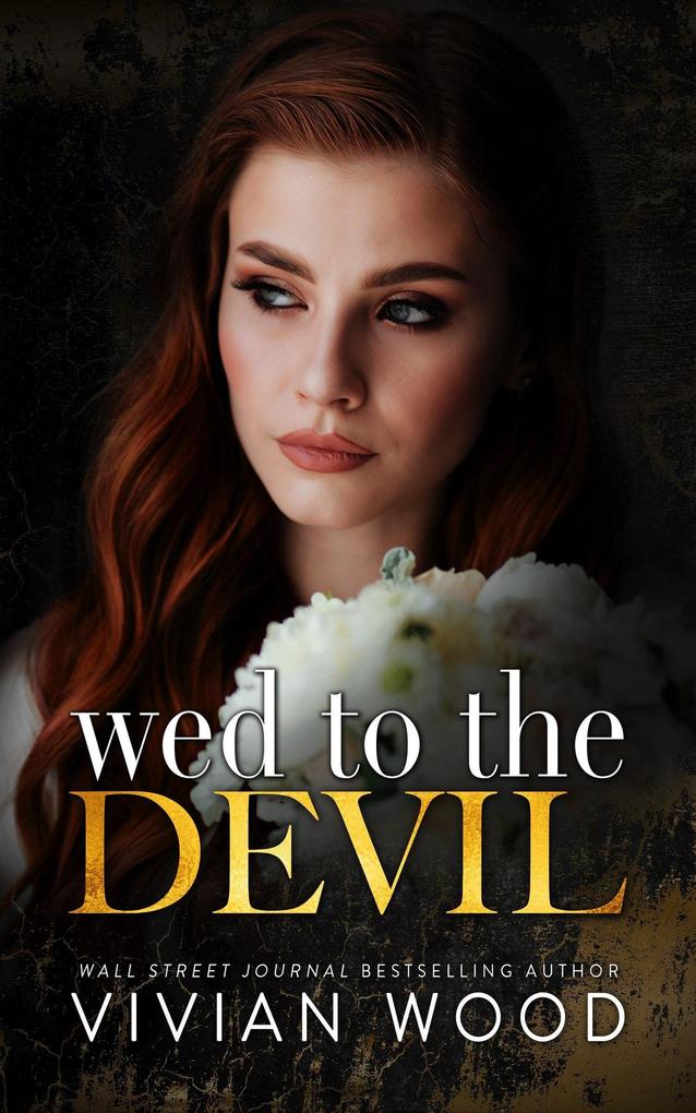 Wed To The Devil (Married At Midnight #2)
