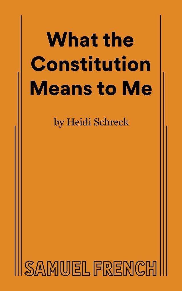 What the Constitution Means to Me