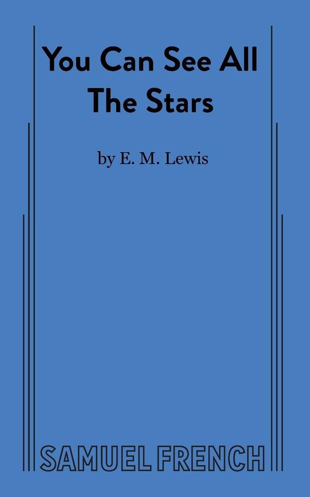 You Can See All The Stars