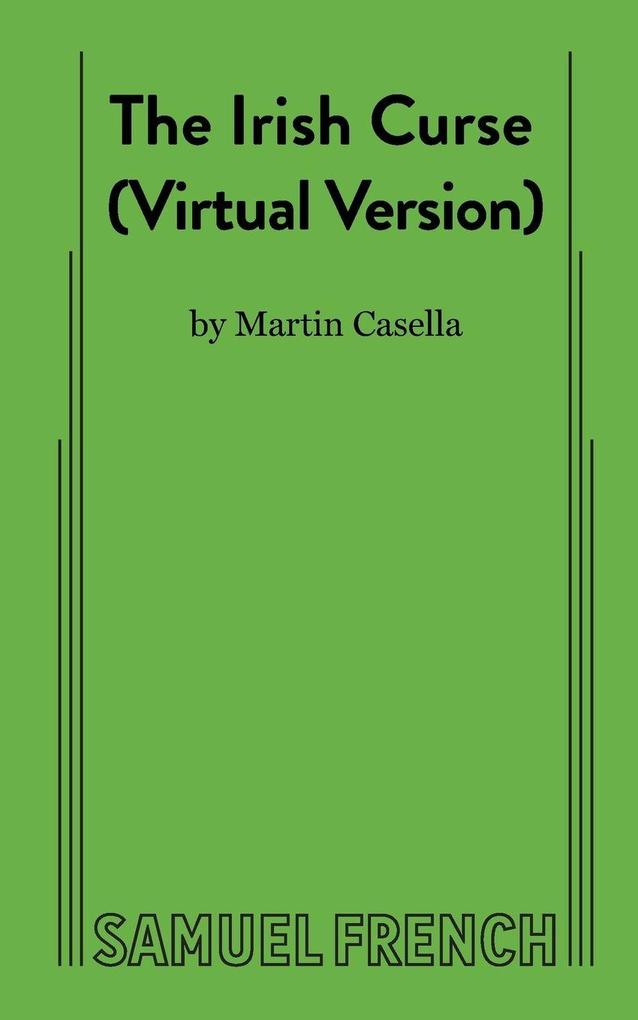 The Irish Curse (Virtual Version)