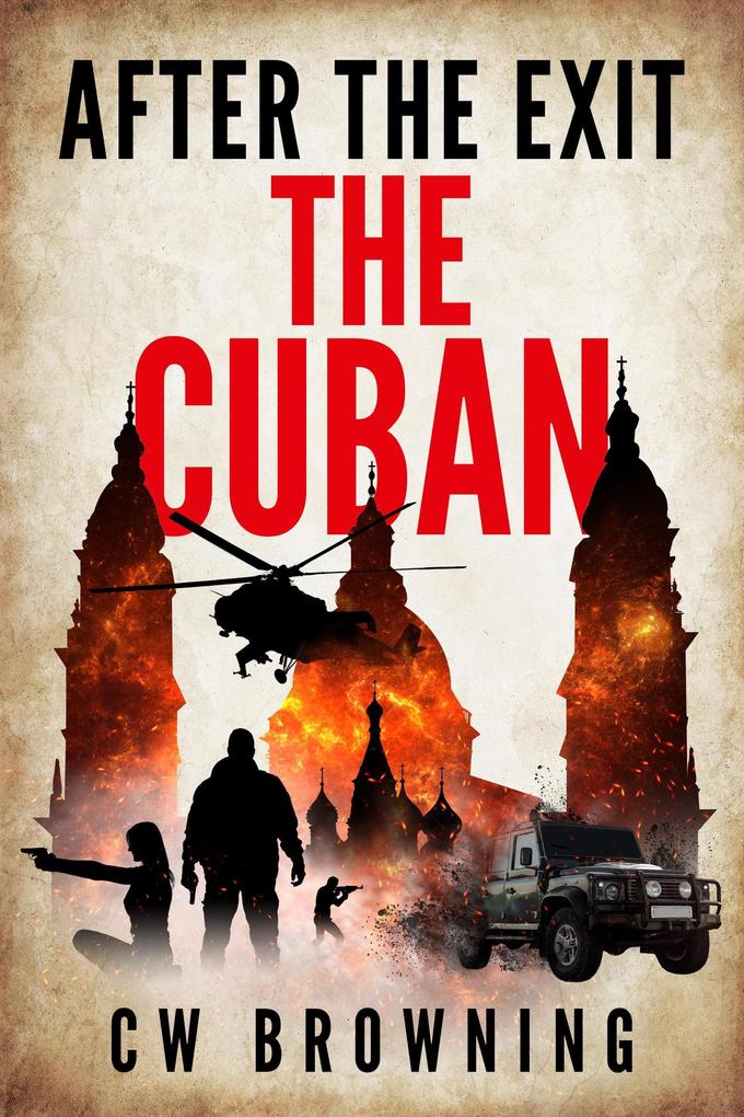 The Cuban (After the Exit #1)