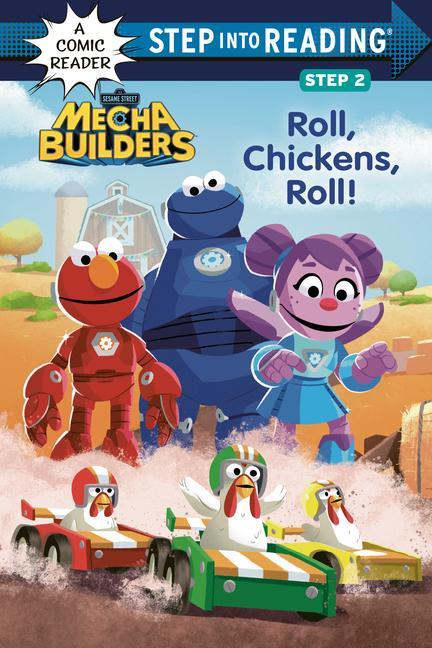 Roll Chickens Roll! (Sesame Street Mecha Builders)
