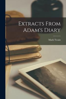 Extracts From Adam‘s Diary