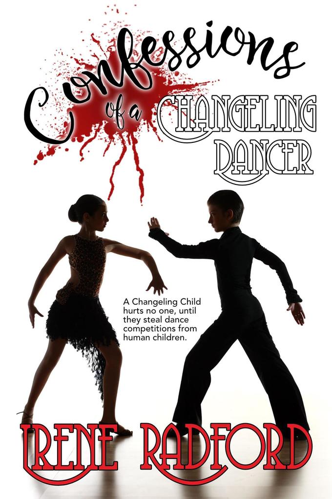 Confessions of a Changeling Dancer (Artistic Demons #4)