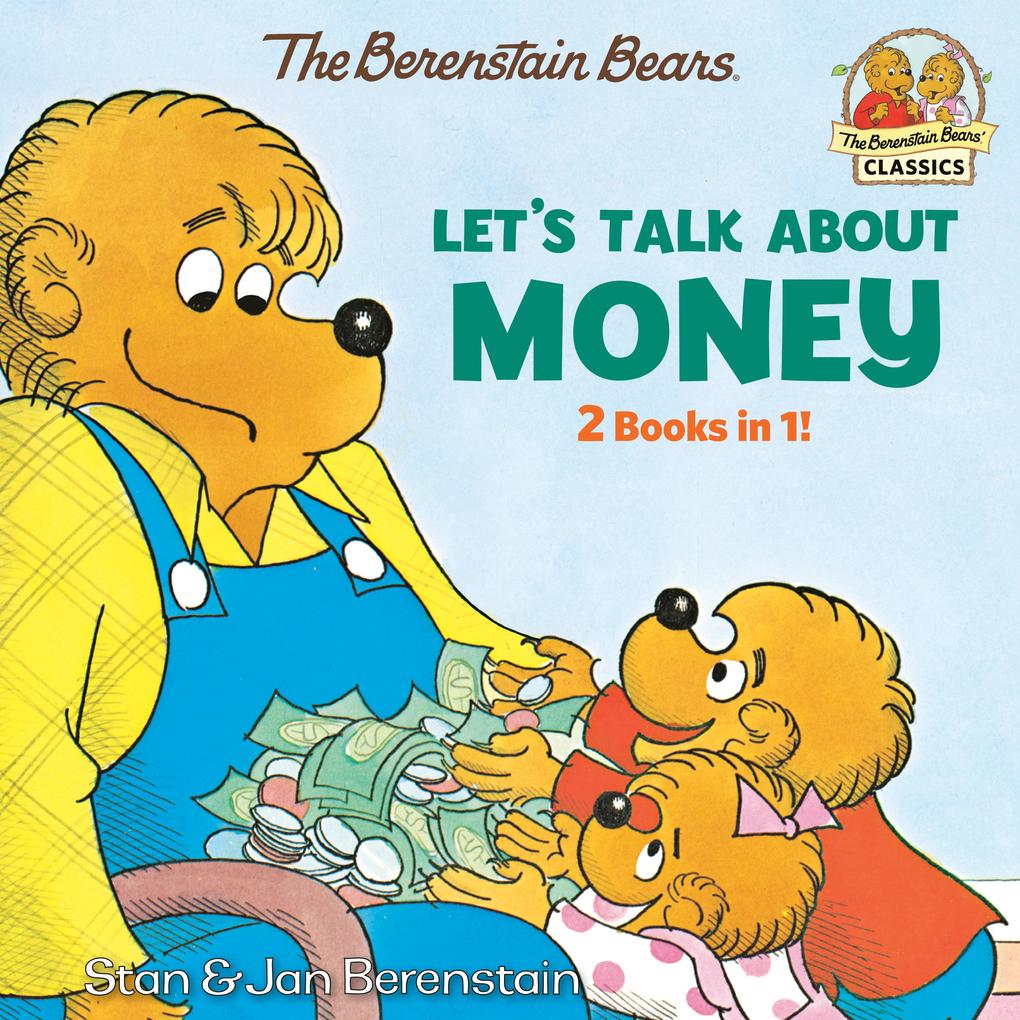 Let‘s Talk about Money (Berenstain Bears)