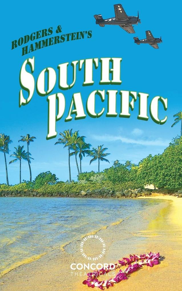 Rodgers & Hammerstein‘s South Pacific