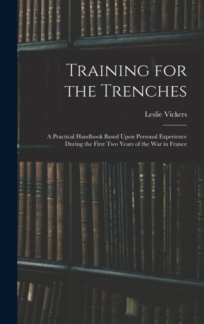 Training for the Trenches