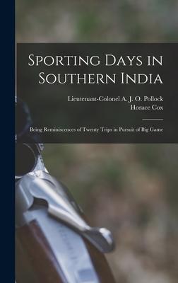 Sporting Days in Southern India