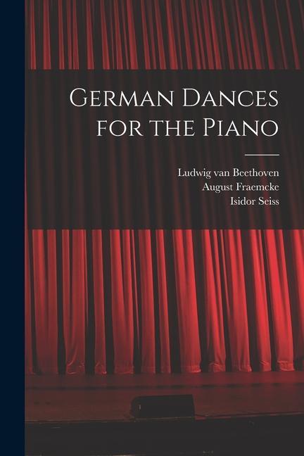 German Dances for the Piano