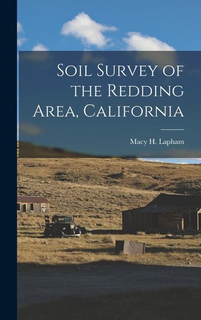 Soil Survey of the Redding Area California