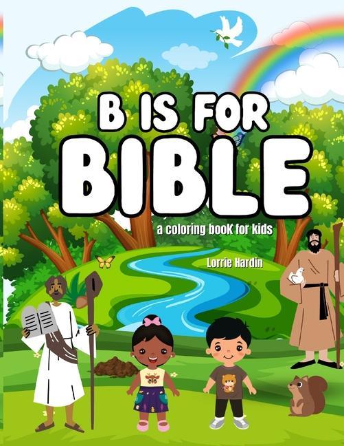 B is for Bible