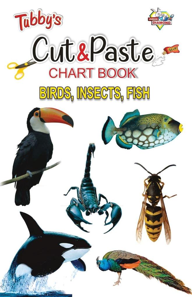 Tubbys Cut & Paste Chart Book Birds Insects Fish