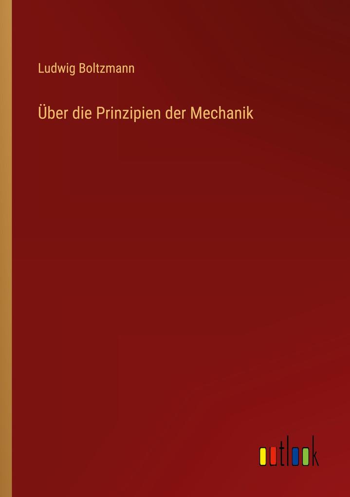 Über die Prinzipien der Mechanik