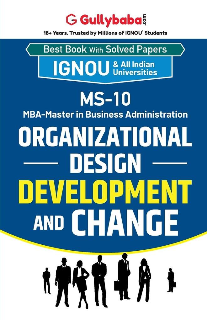 MS-10 Organizational Design Development and Change