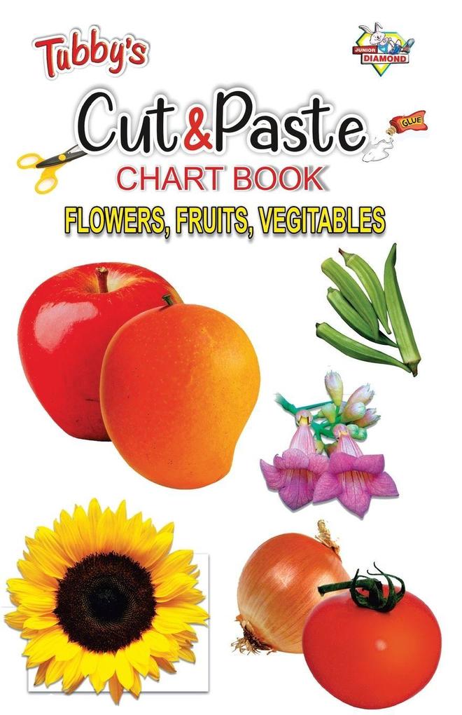 Tubbys Cut & Paste Chart Book Flower Fruits Vegitables