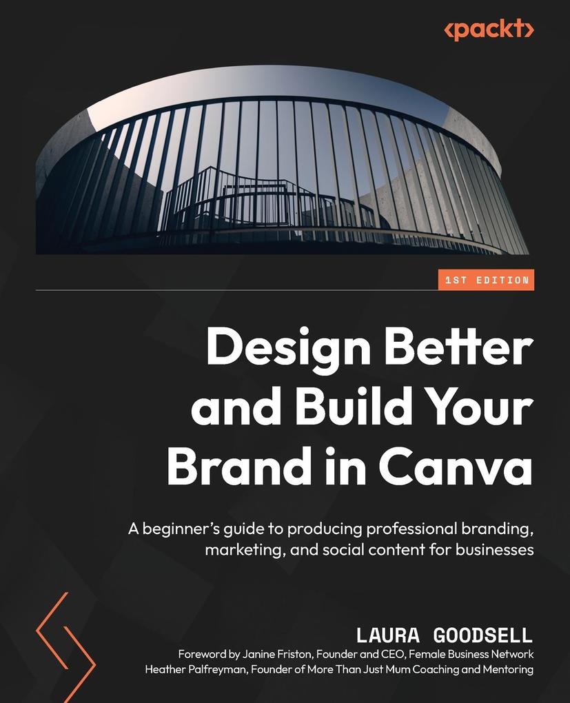 Better and Build Your Brand in Canva