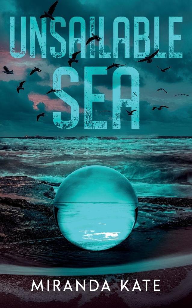 Unsailable Sea