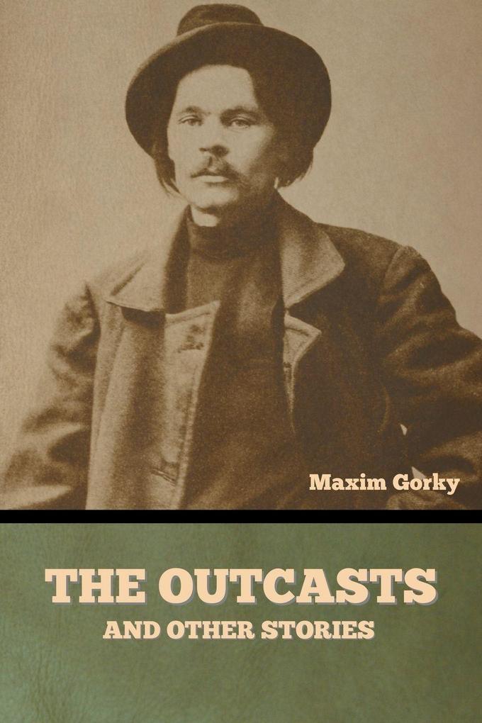 The Outcasts and Other Stories