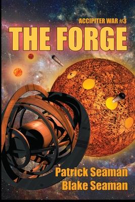 The Forge: Accipiter War # 3