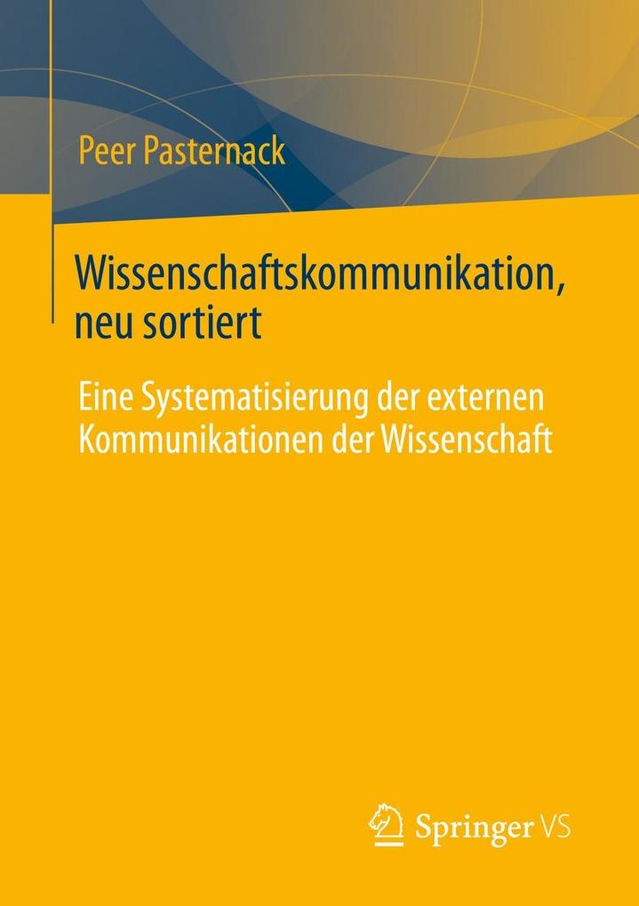 Wissenschaftskommunikation neu sortiert