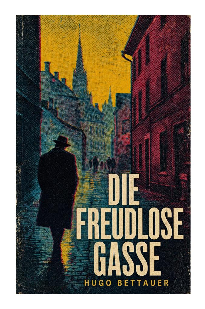 Die freudlose Gasse