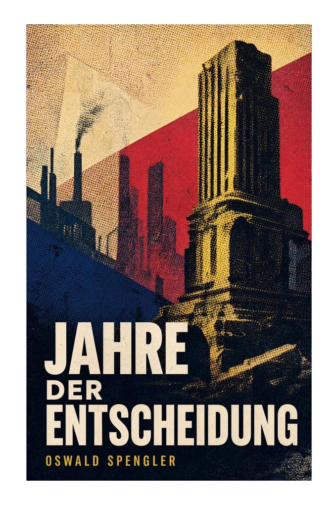 Jahre der Entscheidung