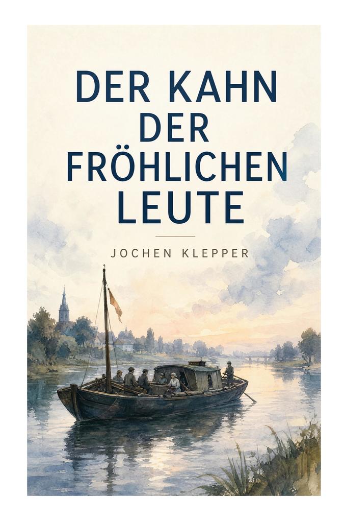 Der Kahn der fröhlichen Leute