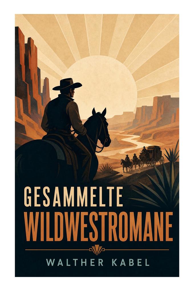 Gesammelte Wildwestromane