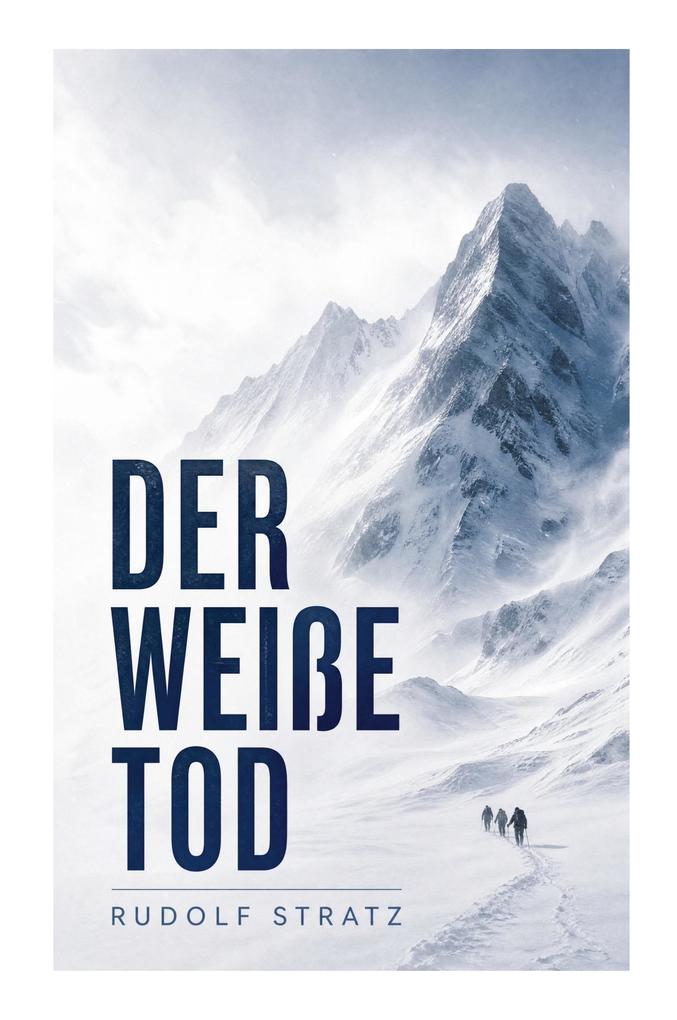 Der weiße Tod