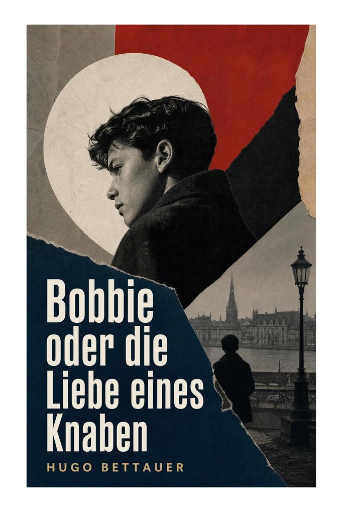 Bobbie oder die Liebe eines Knaben