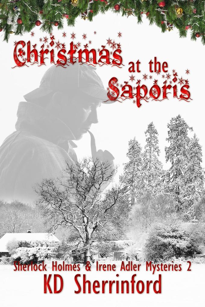 Christmas at the Saporis (Sherlock Holmes and Irene Adler Mysteries #2)