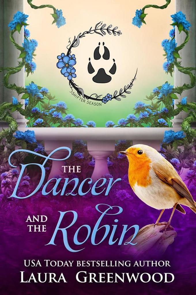 The Dancer and the Robin (The Shifter Season #6.5)