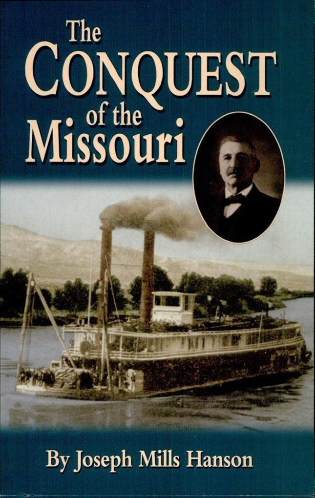 Conquest of the Missouri