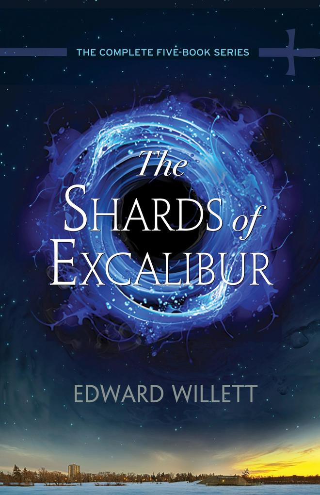Shards of Excalibur Complete Series The