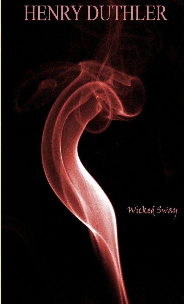 Wicked Sway