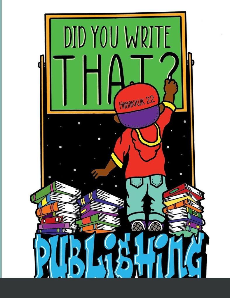 Did You Write That?