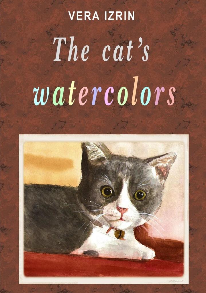 The cat‘s watercolors