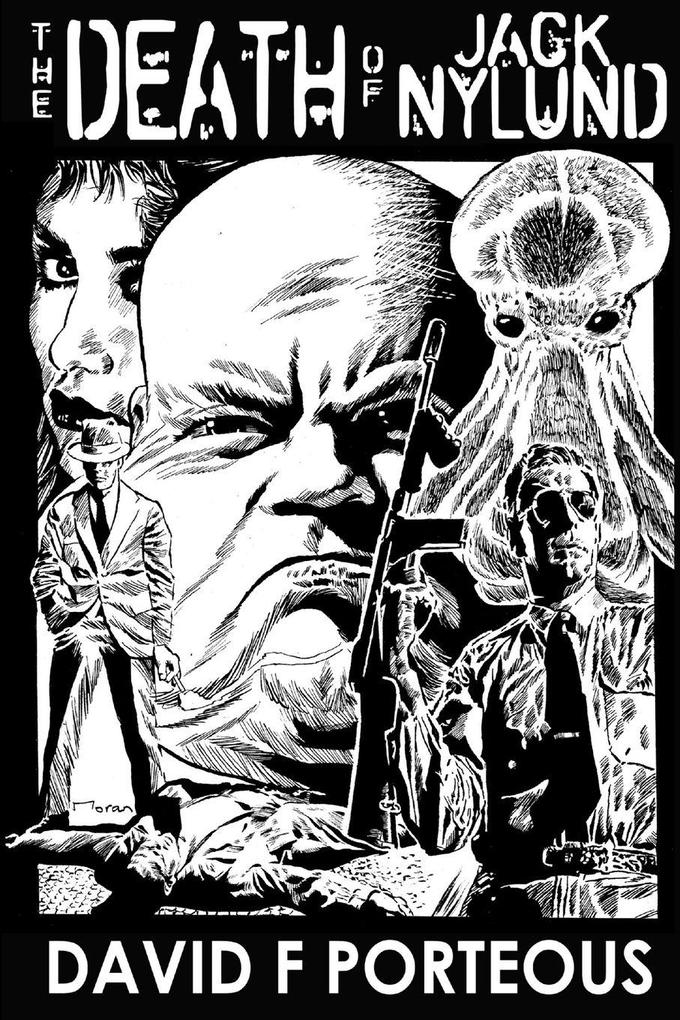 The Death of Jack Nylund (Gods and Monsters Book One)