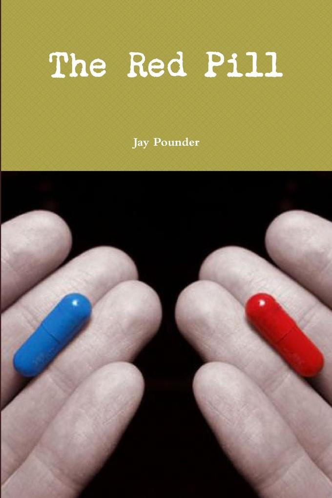 The Red Pill