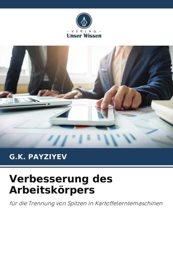 Verbesserung des Arbeitskörpers