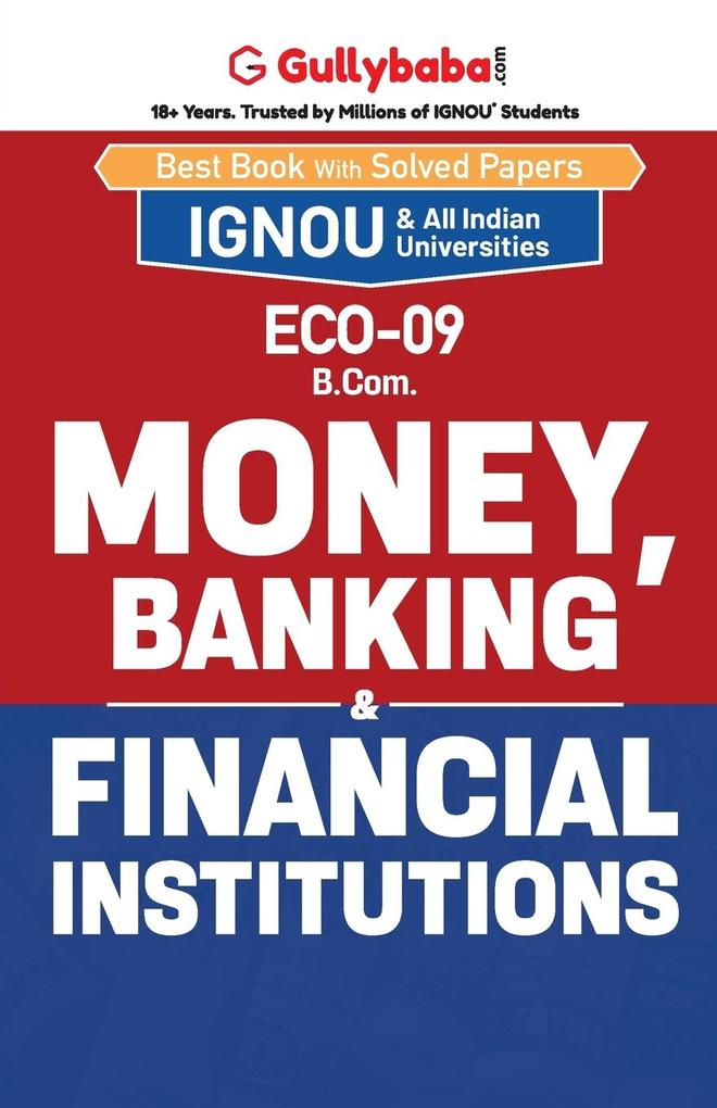 ECO-09 Money Banking and Financial Institutions