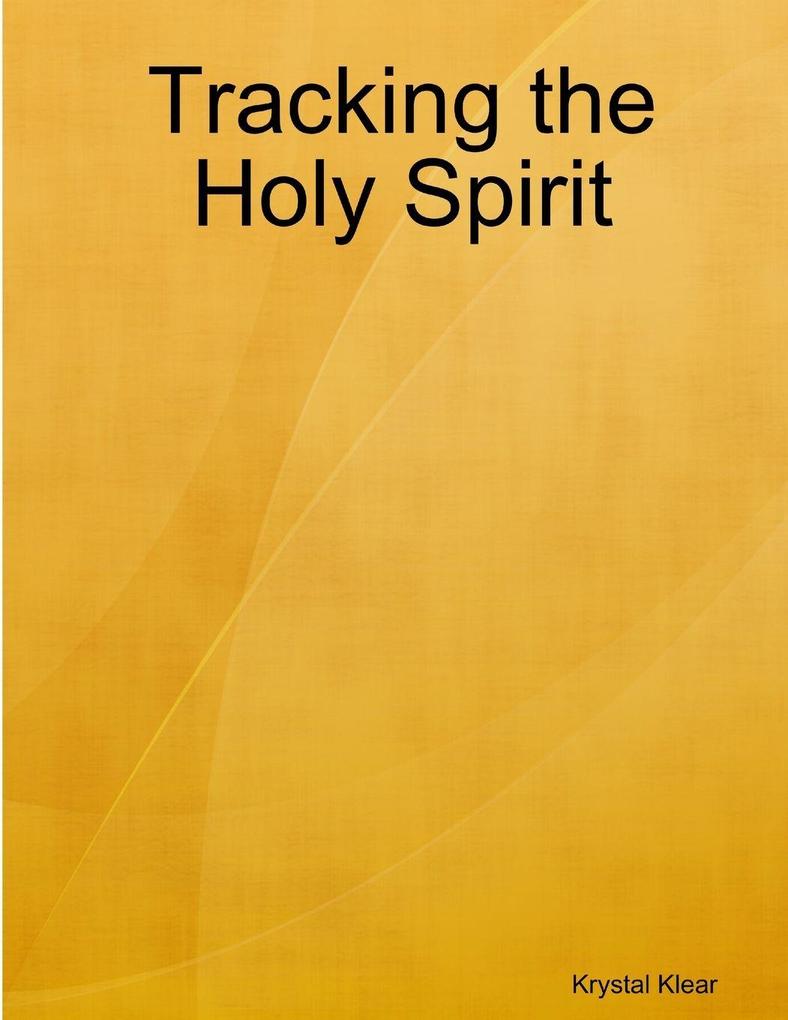 Tracking the Holy Spirit