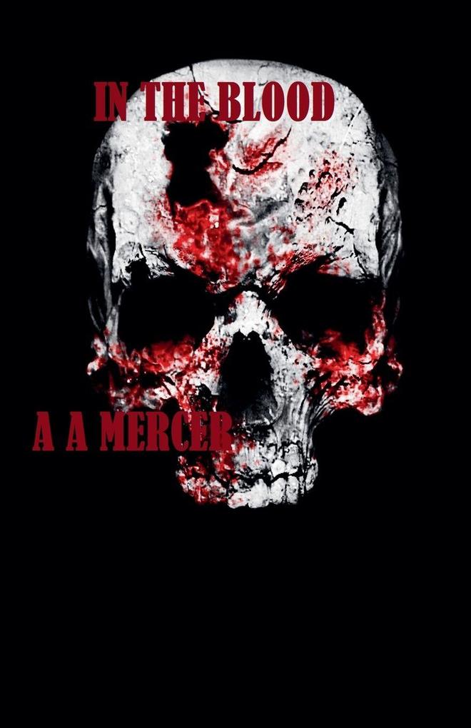 In The Blood