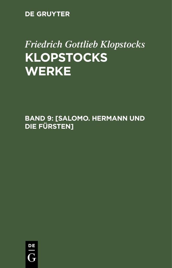 [Salomo. Hermann und die Fürsten]